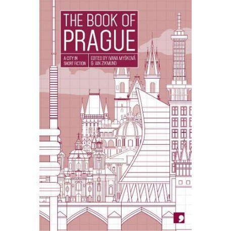 The Book of Prague A City in Short Fiction