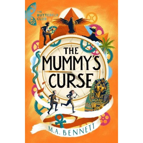 The Mummy's Curse: A time-travelling adventure to discover the secrets of Tutankhamun - The Butterfly Club