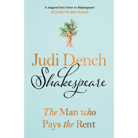 Shakespeare  The Man Who Pays The Rent