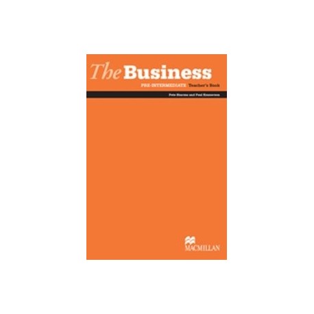 The Business Pre-Intermediate Teacher's Book The Business Pre-Intermediate Teacher's Book
