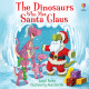 Usborne: The Dinosaurs who met Santa Claus