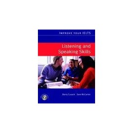 Improve Your IELTS - Listening and Speaking Skills + CD