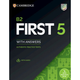 B2 First 5 Student's Book with Answers with Audio with Resource Bank 