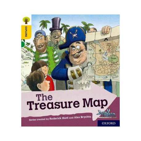 Oxford Reading Tree Explore with Biff, Chip and Kipper: The Treasure Map