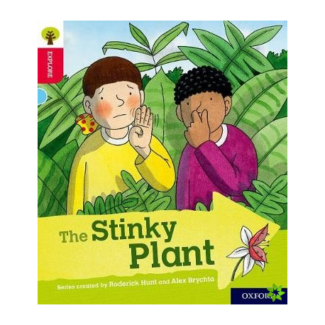 Oxford Reading Tree Explore with Biff, Chip and Kipper: Oxford Level 4: The Stinky Plant