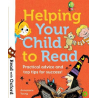 Read with Oxford: Helping Your Child to Read: Practical advice and top tips!