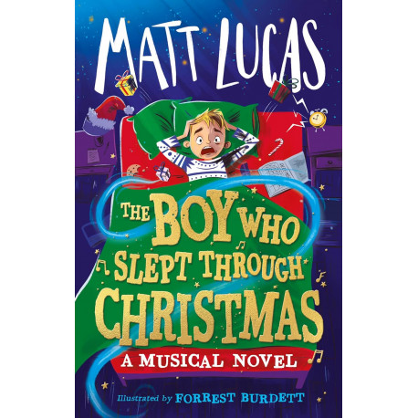 The Boy Who Slept Through Christmas