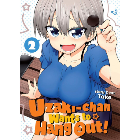 Uzaki-chan Wants to Hang Out! Vol. 2 