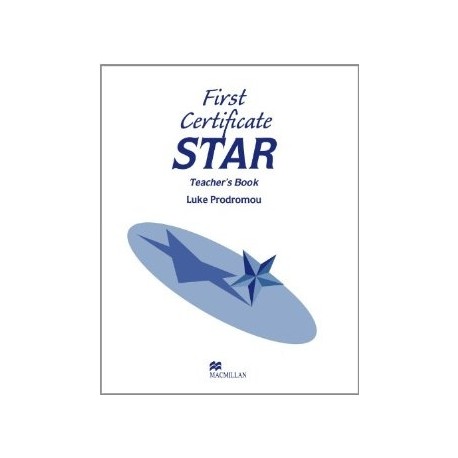 First Certificate Star Teacher's Book First Certificate Star Teacher's Book