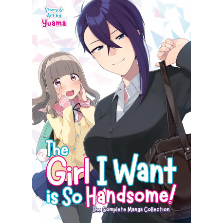 The Girl I Want is So Handsome! - The Complete Manga Collection