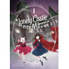 Lonely Castle in the Mirror (Manga) Vol. 1