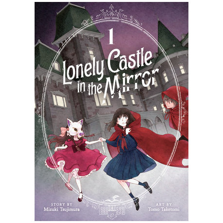 Lonely Castle in the Mirror (Manga) Vol. 1
