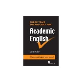 Check Your Vocabulary for Academic English New Ed.
