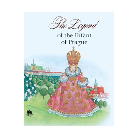The Legend of the Infant of Prague