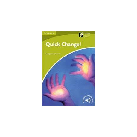 Cambridge Discovery Readers: Quick Change! + audio download Cambridge Discovery Readers: Quick Change! + audio download