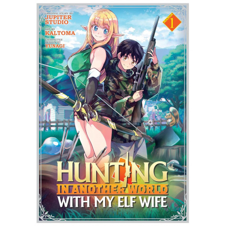 Hunting in Another World With My Elf Wife Vol. 1