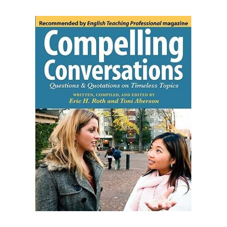 Compelling Conversations
