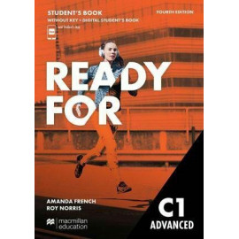 Ready for Advanced Fourth Edition Student's Book without Key and Digital Student's Book and Student's App 