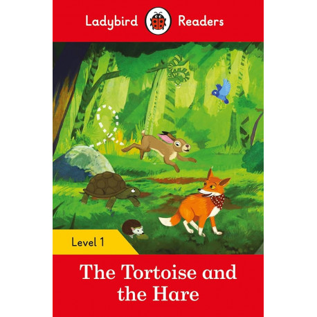 Ladybird Readers Level 1 The Tortoise and the Hare + audio download