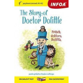 The Story of Doctor Dolittle / Příběh doktora Dolittla (A1-A2)