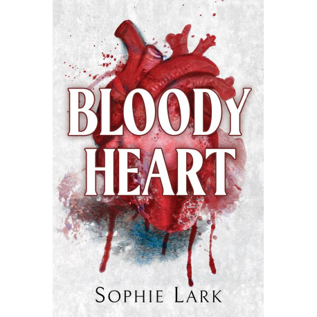 Bloody Heart: A Dark Mafia Romance (Brutal Birthright 4)