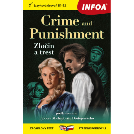 Crime and Punishment / Zločin a trest