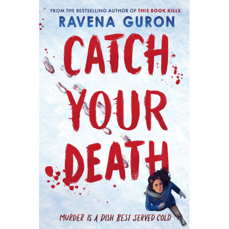 Catch Your Death