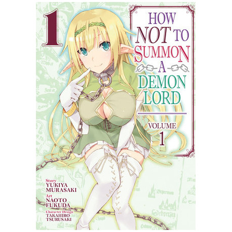 How NOT to Summon a Demon Lord (Manga) Vol. 1