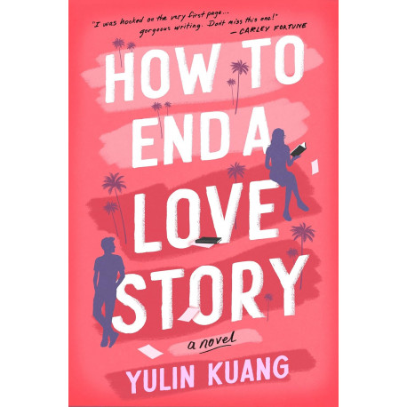 How to End a Love Story How to End a Love Story