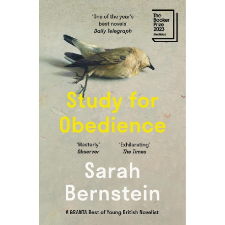 Study for Obedience: Longlisted for the Booker Prize 2023