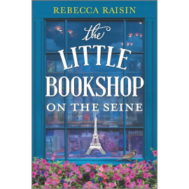 The Little Bookshop on the Seine: The Little Paris Collection book 1