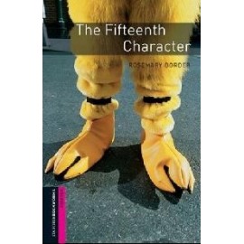 Oxford Bookworms: The Fifteenth Character