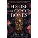 A House with Good Bones