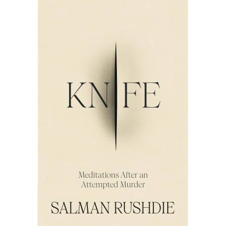 Knife Meditations After an Attempted Murder