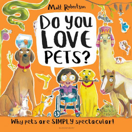 Do You Love Pets? Why pets are SIMPLY spectacular!