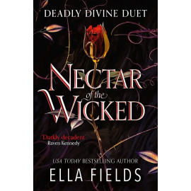 Nectar of the Wicked: (Deadly Divine duet)
