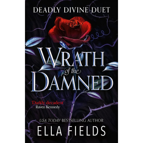 Wrath of the Damned: (Deadly Divine Duet)