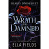 Wrath of the Damned: (Deadly Divine Duet)