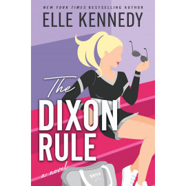 The Dixon Rule (Campus Diaries Book 2)