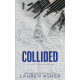 Collided (Dirty Air Series Book 2)
