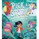 Pick a Story: A Dinosaur Unicorn Robot Adventure