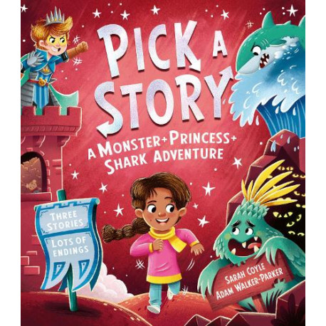 Pick a Story: A Monster Princess Shark Adventure