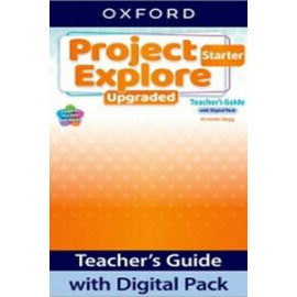 Project Explore Upgraded edition Starter Teacher's Guide with Digital pack
