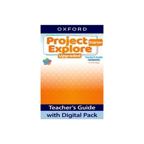 Project Explore Upgraded edition Starter Teacher's Guide with Digital pack