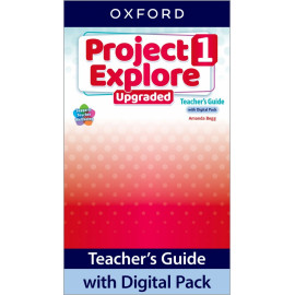 Project Explore Upgraded edition 1 Teacher's Guide with Digital pack