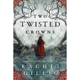 Two Twisted Crowns (The Shepherd King, 2) 