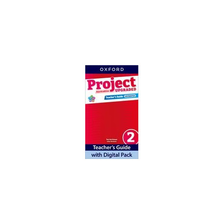Project Fourth Edition Upgraded edition 2 Teacher's Guide with Digital pack Project Fourth Edition Upgraded edition 2 Teacher's Guide with Digital pack