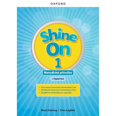 Shine On! 1 Teacher's Guide with Digital pack Czech edition