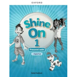 Shine On! 1 Activity Book with Digital pack Czech edition