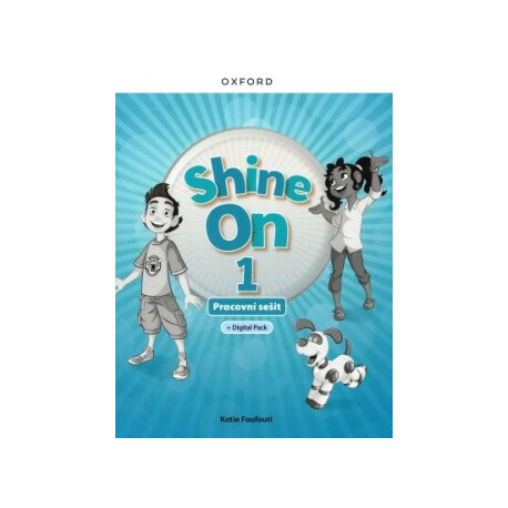 Shine On! 1 Activity Book with Digital pack Czech edition